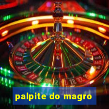 palpite do magro